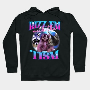 Autism Funny Rizz Em With The Tism Meme Autistic Opossum (2) Hoodie